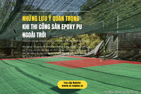 Những lưu ý quan trọng khi thi công sàn Epoxy PU ngoài trời